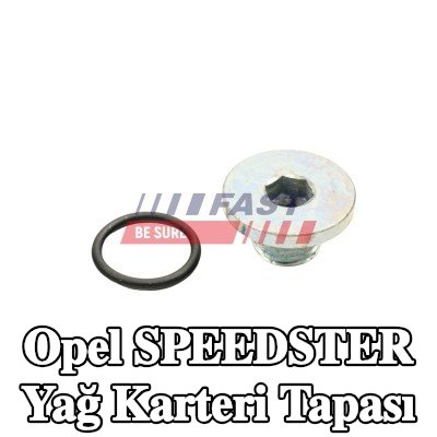 FAST Yağ karteri tapası M14x1, 5, conta halkası ile — Opel Speedster