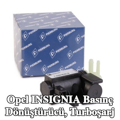 PIERBURG Basınç dönüştürücü, turboşarj — Opel Insignia