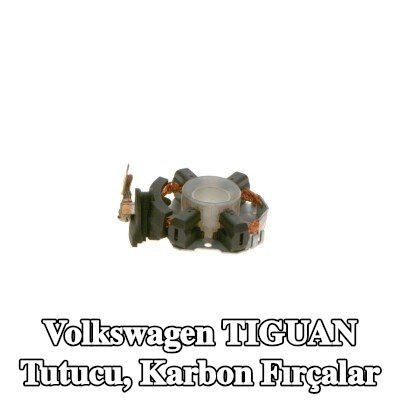 BOSCH Tutucu, karbon fırçalar — Volkswagen Tiguan