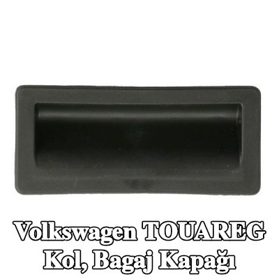 BLIC Kol, bagaj kapağı — Volkswagen Touareg