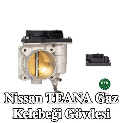 NGK Contasız/sızdırmazlık halkasız gaz kelebeği gövdesi — Nissan Teana