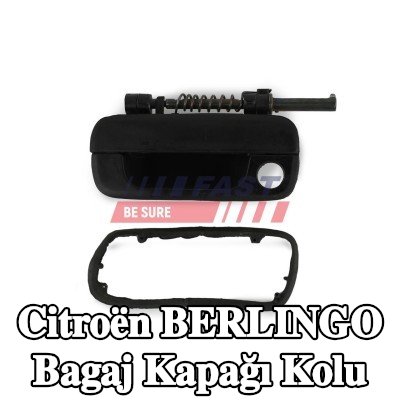 FAST Bagaj kapağı kolu — Citroën Berlingo