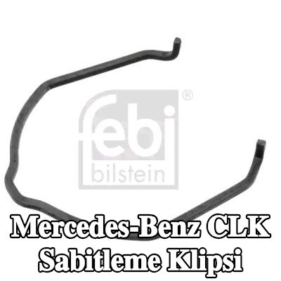 FEBI BILSTEIN Sabitleme Klipsi — Mercedes-Benz Clk