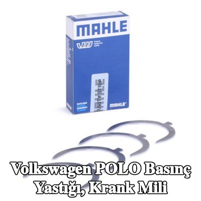 MAHLE Basınç Yastığı, krank mili — Volkswagen Polo