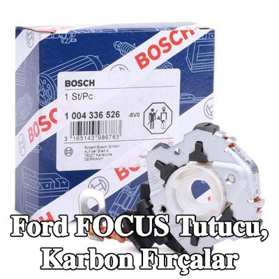 BOSCH Tutucu, karbon fırçalar — Ford Focus