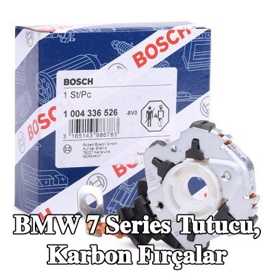 BOSCH Tutucu, karbon fırçalar — BMW 7 Series