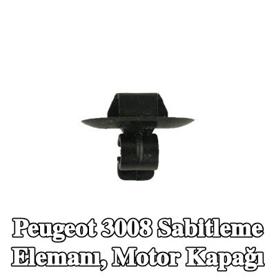 CITROEN/PEUGEOT Sabitleme Elemanı, motor kapağı — Peugeot 3008