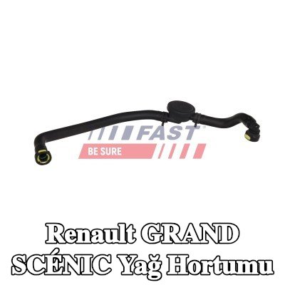 FAST Yağ hortumu — 2004 Renault Grand Scénic