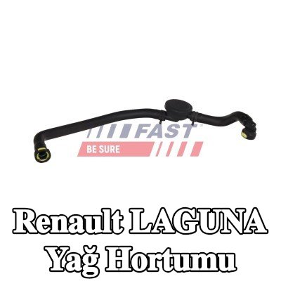 FAST Yağ hortumu — 2002 Renault Laguna