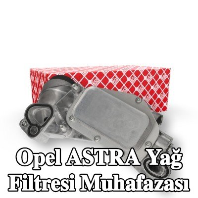 FEBI BILSTEIN Yağ filtresi muhafazası — 2016 Opel Astra