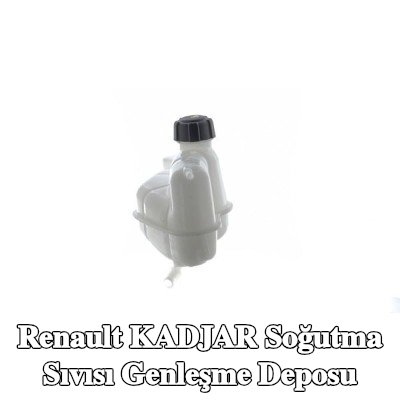 MAHLE Kapaklı soğutma suyu genleşme tankı — Renault Kadjar