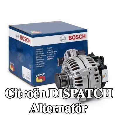 BOSCH Alternatör 150A — 2012 Citroën Dispatch