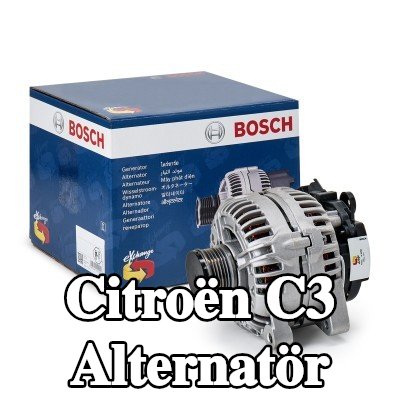 BOSCH Alternatör 150A — Citroën C3