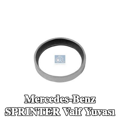 DT Spare Parts Valf Yuvası — Mercedes-Benz Sprinter