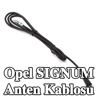 KUFIETA Anten Kablosu — Opel Signum
