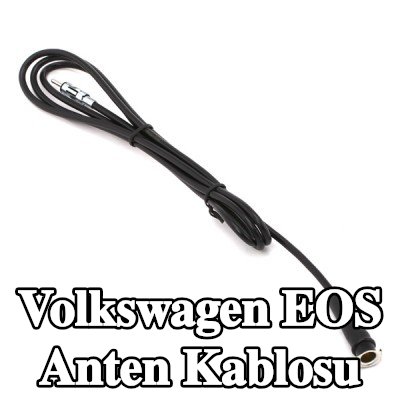 KUFIETA Anten Kablosu — Volkswagen Eos