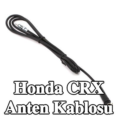 KUFIETA Anten Kablosu — Honda Crx