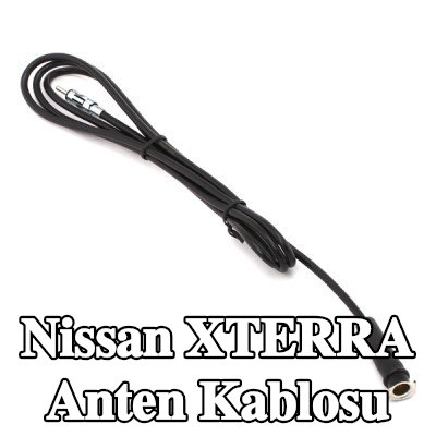 KUFIETA Anten Kablosu — Nissan Xterra