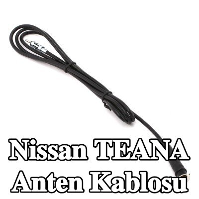 KUFIETA Anten Kablosu — Nissan Teana