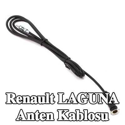 KUFIETA Anten Kablosu — Renault Laguna