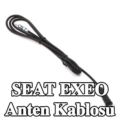 KUFIETA Anten Kablosu — SEAT Exeo
