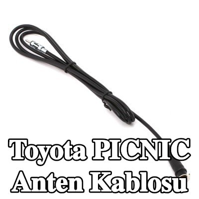 KUFIETA Anten Kablosu — Toyota Picnic
