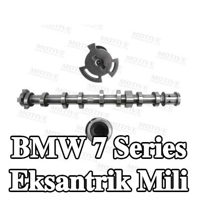 motive Eksantrik Mili — BMW 7 Series