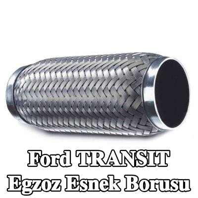 ERNST Egzoz esnek borusu — Ford Transit