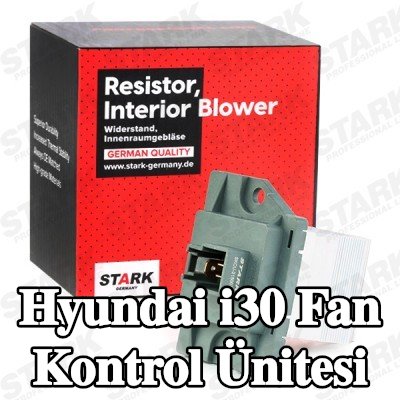 STARK Fan kontrol ünitesi — Hyundai i30