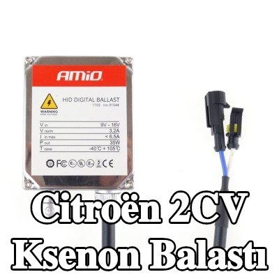 AMiO Montaj kiti dahil Xenon balastı — Citroën 2cv
