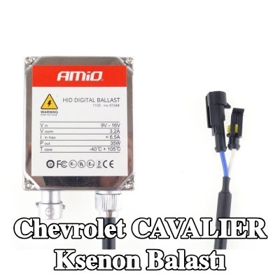 AMiO Montaj kiti dahil Xenon balastı — Chevrolet Cavalier