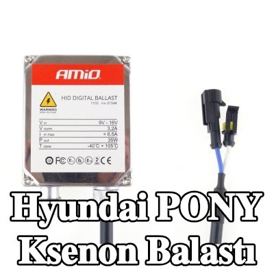 AMiO Montaj kiti dahil Xenon balastı — Hyundai Pony