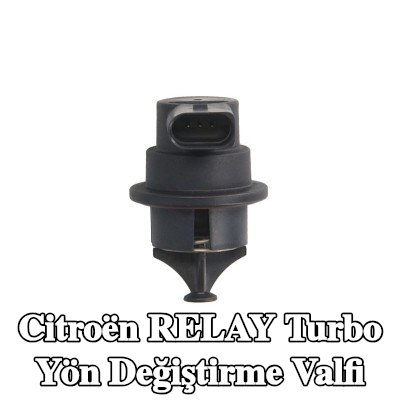 EVORON Contalı/sızdırmazlık elemanlı turbo yön değiştirme valfi — Citroën Relay