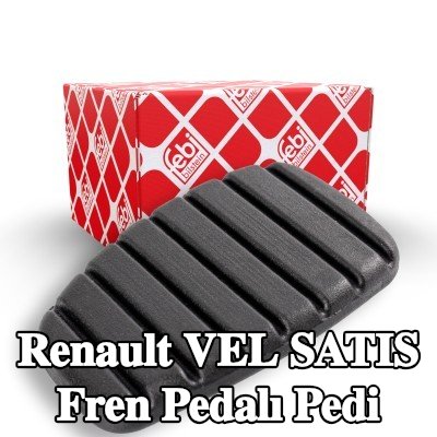FEBI BILSTEIN Fren pedalı pedi — Renault Vel Satis