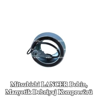 NRF Bobin, manyetik debriyaj kompresörü — Mitsubishi Lancer