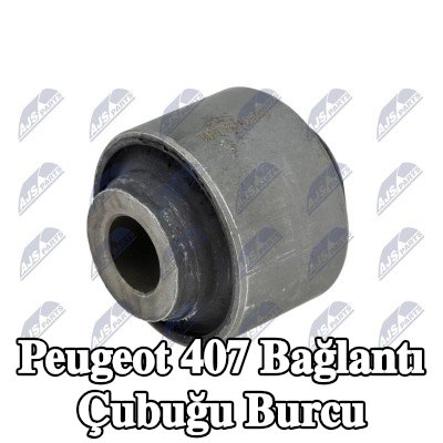 NTY Bağlantı çubuğu burcu — Peugeot 407