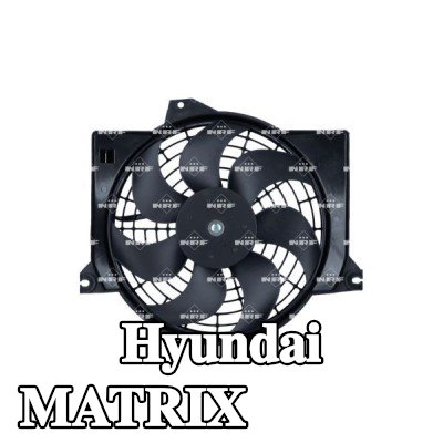 NRF مروحة, مبرد مع غطاء مروحة المبرد — Hyundai Matrix