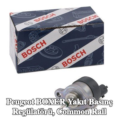 BOSCH Yakıt basınç regülatörü, common rail — 2000 Peugeot Boxer