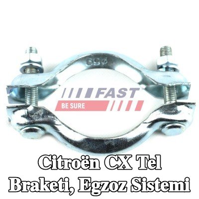 FAST Tel braketi, egzoz sistemi — Citroën Cx