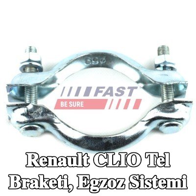 FAST Tel braketi, egzoz sistemi — 2002 Renault Clio