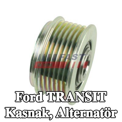 FAST Kasnak, alternatör — 2016 Ford Transit
