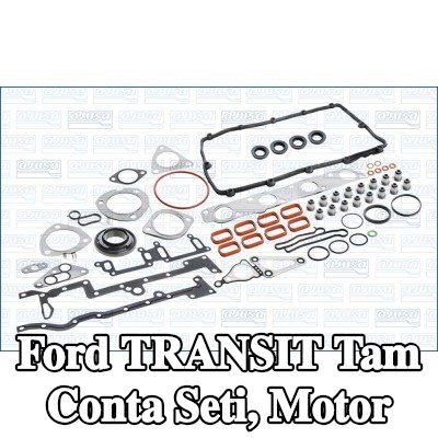 AJUSA Tam Conta Seti, valf gövdesi contalı motor, silindir kafası contası olmadan — Ford Transit