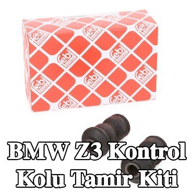 FEBI BILSTEIN Kontrol kolu tamir kiti Arka Aks — BMW Z3