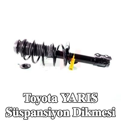 GH Süspansiyon Dikmesi — 2011 Toyota Yaris