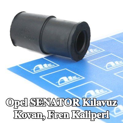 ATE Kılavuz Kovan, fren kaliperi — Opel Senator