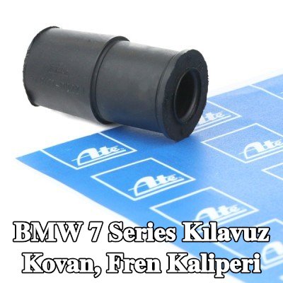 ATE Kılavuz Kovan, fren kaliperi — 2000 BMW 7 Series