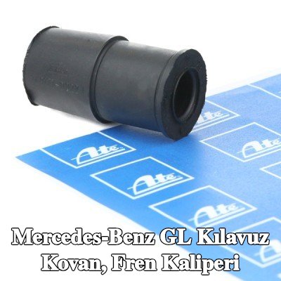 ATE Kılavuz Kovan, fren kaliperi — Mercedes-Benz Gl