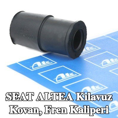 ATE Kılavuz Kovan, fren kaliperi — SEAT Altea