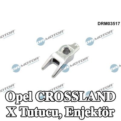 DR.MOTOR AUTOMOTIVE Tutucu, enjektör — Opel Crossland X