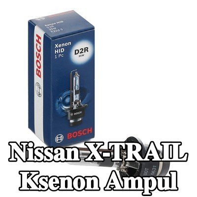 BOSCH Ksenon ampul — 2002 Nissan X-trail